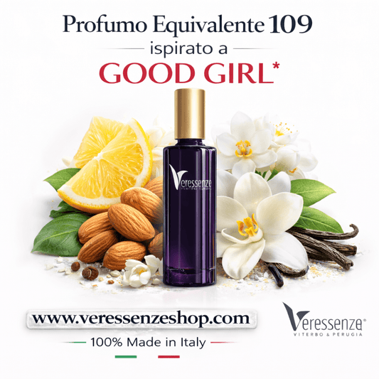 Veressenze Profumo 109 | ispirato a Good Girl* - Veressenze Shop