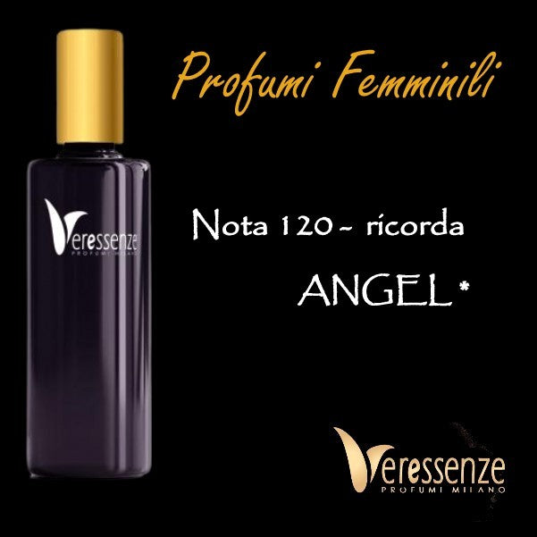 Profumo Veressenze 120 - stessa famiglia olfattiva di ANGEL*