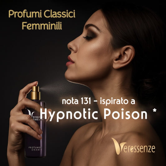 Profumo Veressenze 131 - stessa famiglia olfattiva di HYPNOTIC POISON*