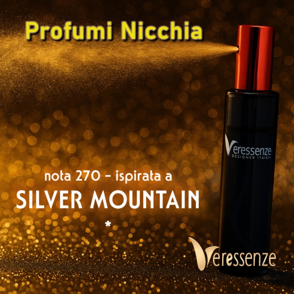 Profumo Veressenze 270 | ispirato a SILVER MOUNTAIN*