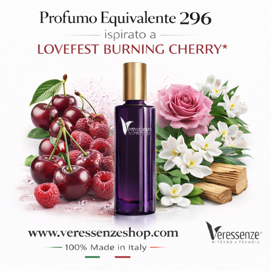 Veressenze 296 | ispirato a LOVEFEST BURNING CHERRY*