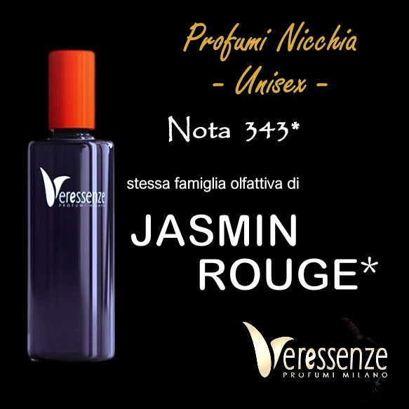 Profumo Veressenze 343 | stessa famiglia olfattiva di JASMIN ROUGE*