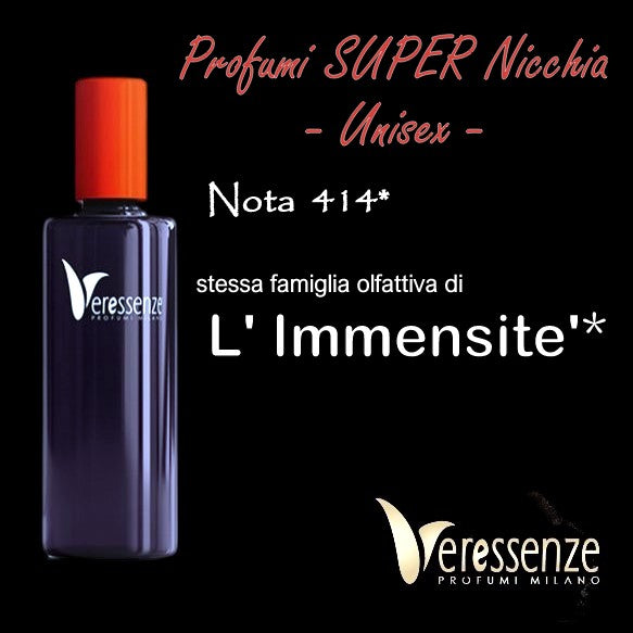 Profumo Veressenze 414 | stessa famiglia olfattiva di L'IMMENSITE *