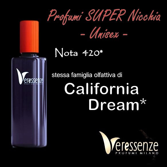 Profumo Veressenze 420| stessa famiglia olfattiva di CALIFORNIA DREAM*