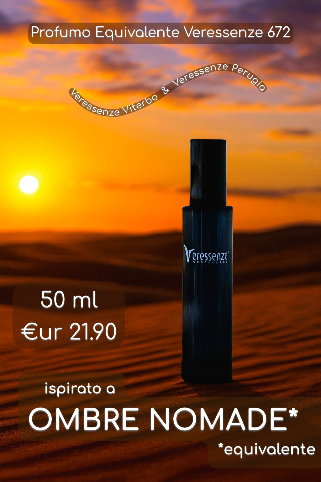 Profumo Veressenze 672 | stessa famiglia olfattiva di OMBRE NOMADE*