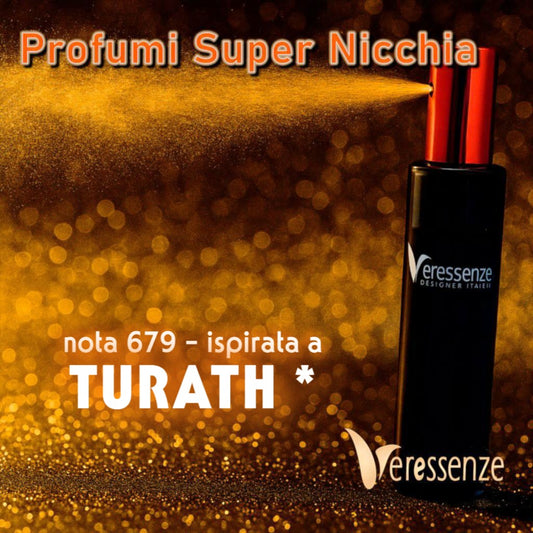 Profumo Veressenze 679 | ispirato a TURATH*