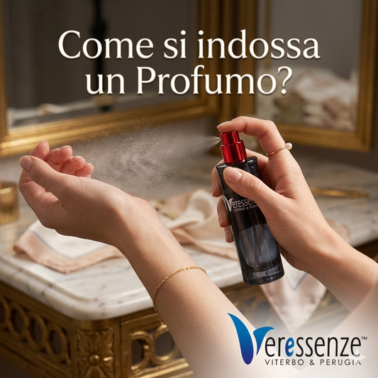 Come si indossa un Profumo ?