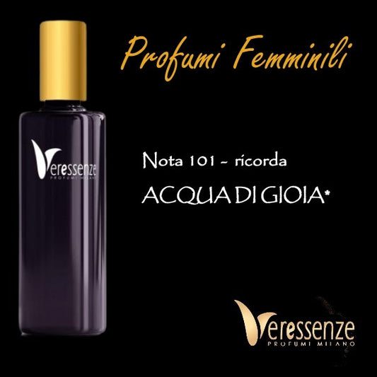 Profumo Veressenze 101 - stessa famiglia olfattiva di ACQUA DI GIOIA*