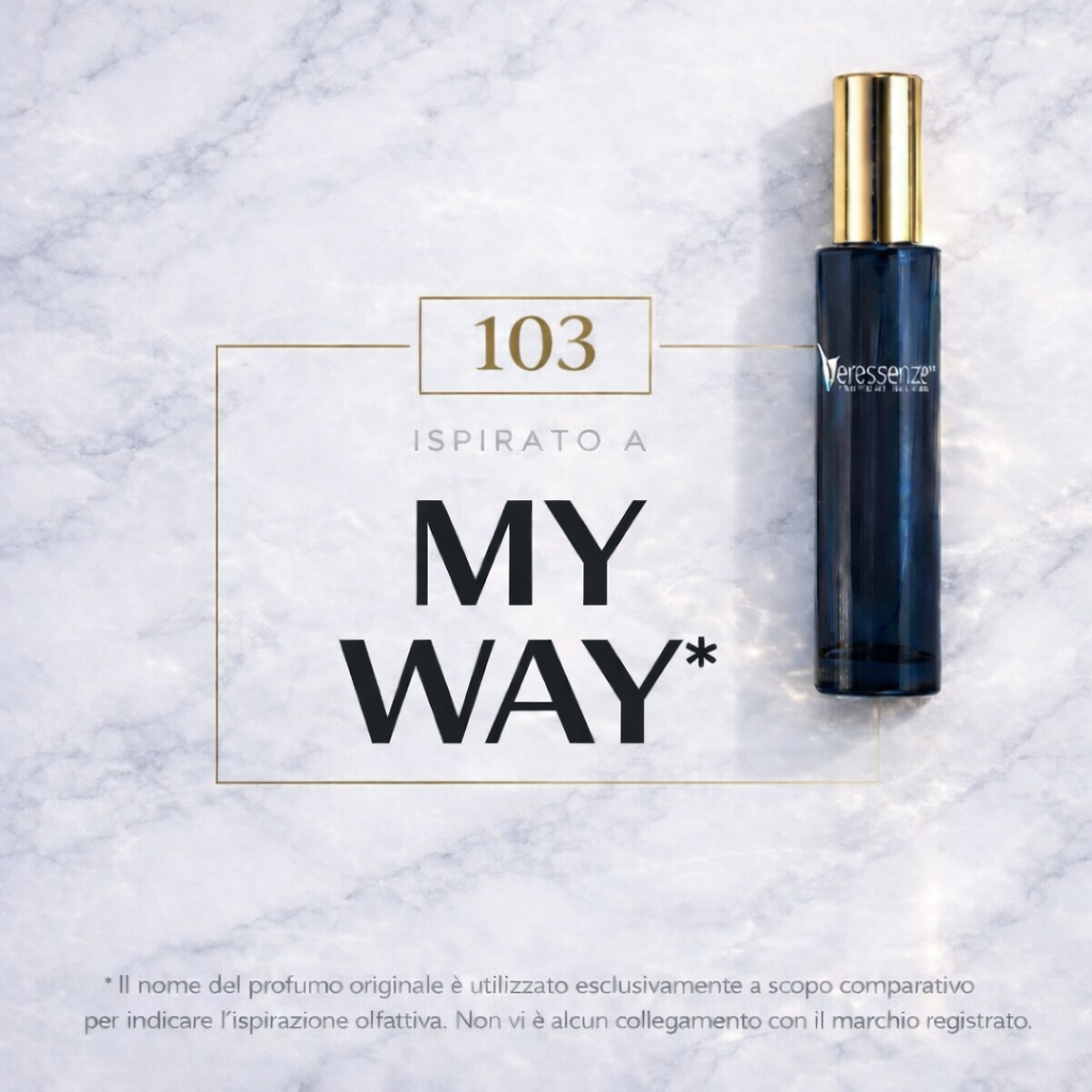 Veressenze 103 | ispirato a MY WAY*