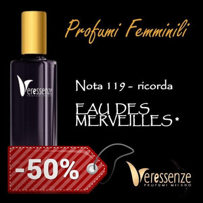 Profumo Veressenze 119 - stessa famiglia olfattiva di EAU DES MERVEILLES* - Veressenze Shop