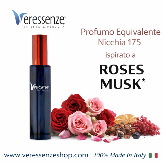 Veressenze 175 | ispirato a ROSES MUSK*