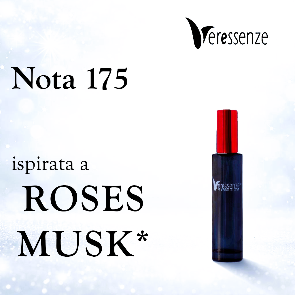 Veressenze Profumo 175 | ispirato a ROSES MUSK*