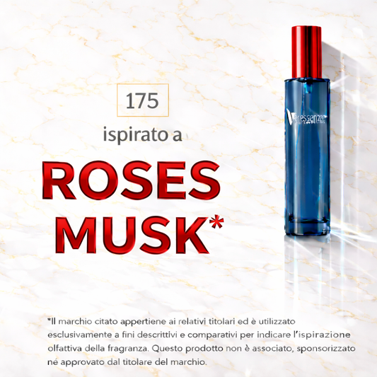 Veressenze 175 | ispirato a ROSES MUSK*