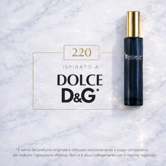 Veressenze 220 | ispirato a DOLCE D&G*