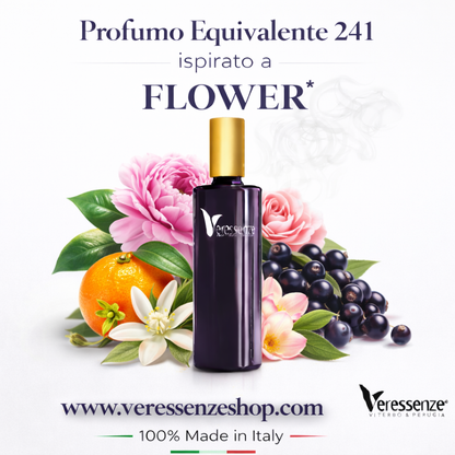 Veressenze 241 | ispirato a FLOWER*