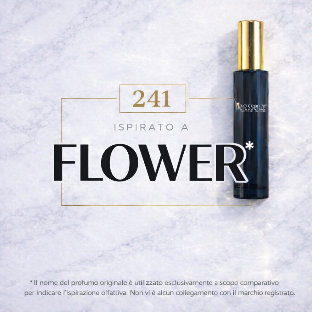 Veressenze 241 | ispirato a FLOWER*