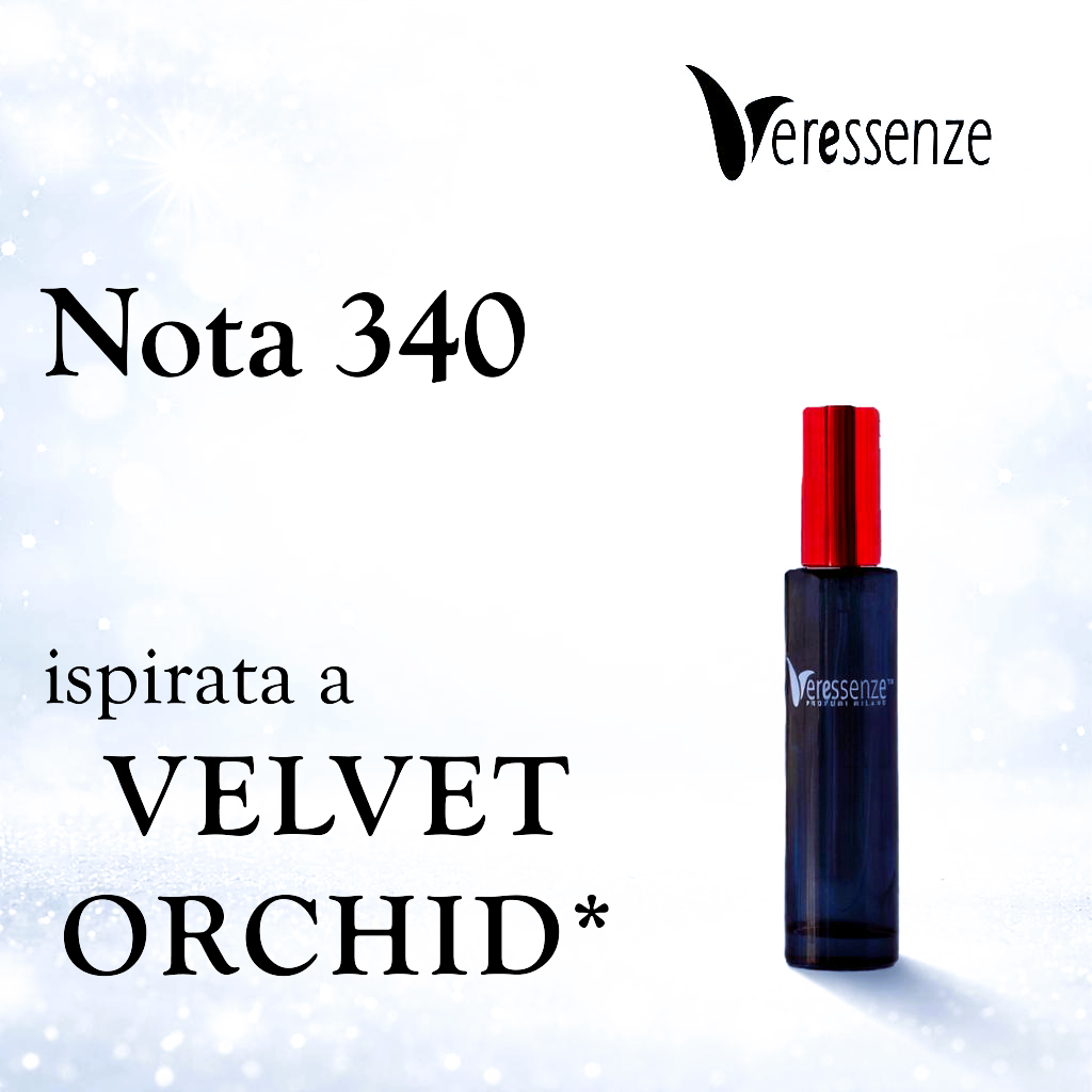 Veressenze Profumo 340 | ispirato a VELVET ORCHID*
