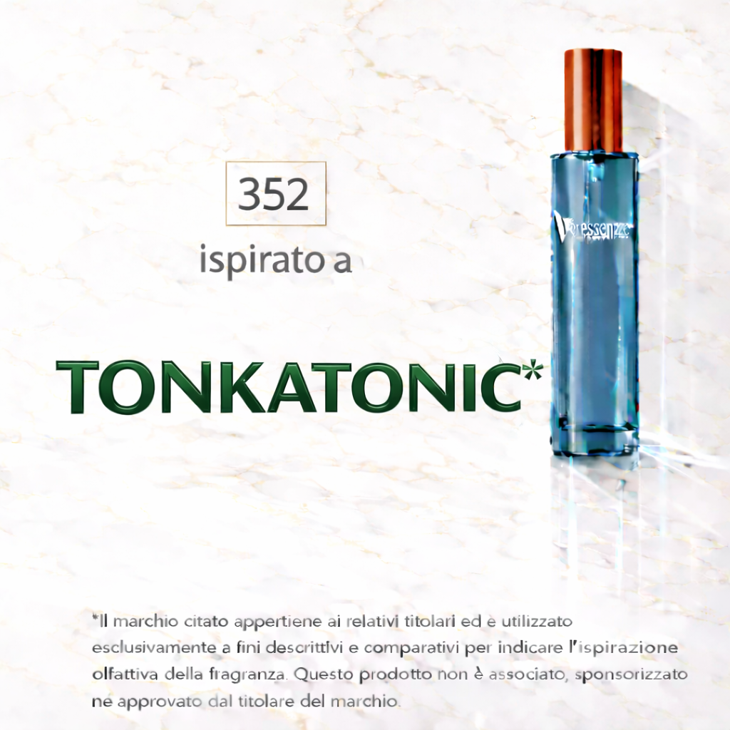 Veressenze 352 | ispirato a TONKATONIC*