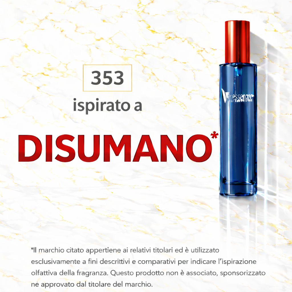 Veressenze 353 | ispirato a DISUMANO*