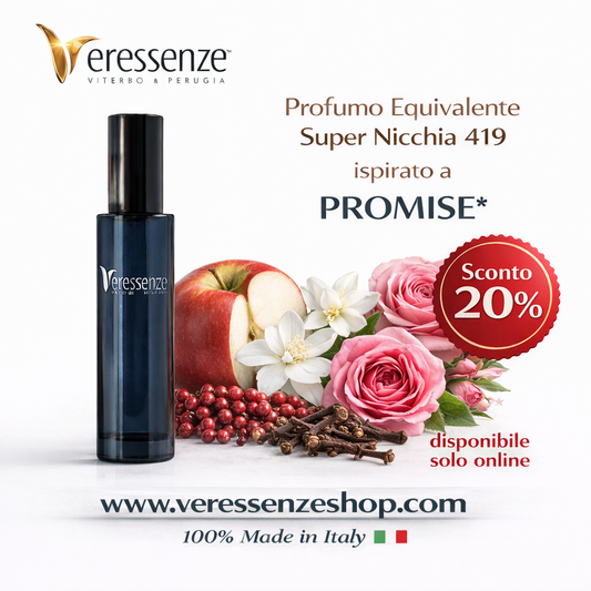 Veressenze 419 | ispirato a PROMISE*