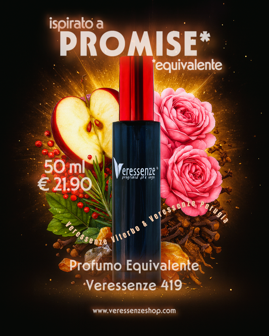 Profumo Equivalente Veressenze 419 | ispirato a PROMISE*