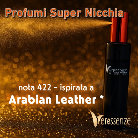 Profumo Veressenze 422 | ispirato a ARABIAN LEATHER*