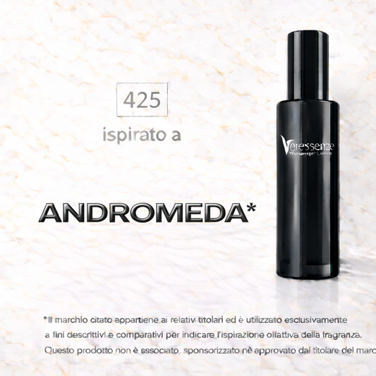 Veressenze 425 | ispirato a ANDROMEDA*