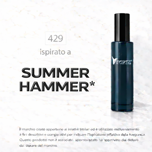 Veressenze 429 | ispirato a SUMMER HAMMER*