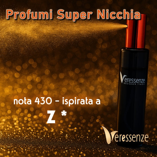 Veressenze nota 430 | ispirata a Z*