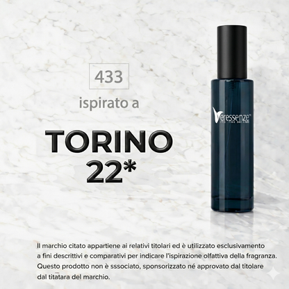 Veressenze 433 | ispirato a TORINO 22*