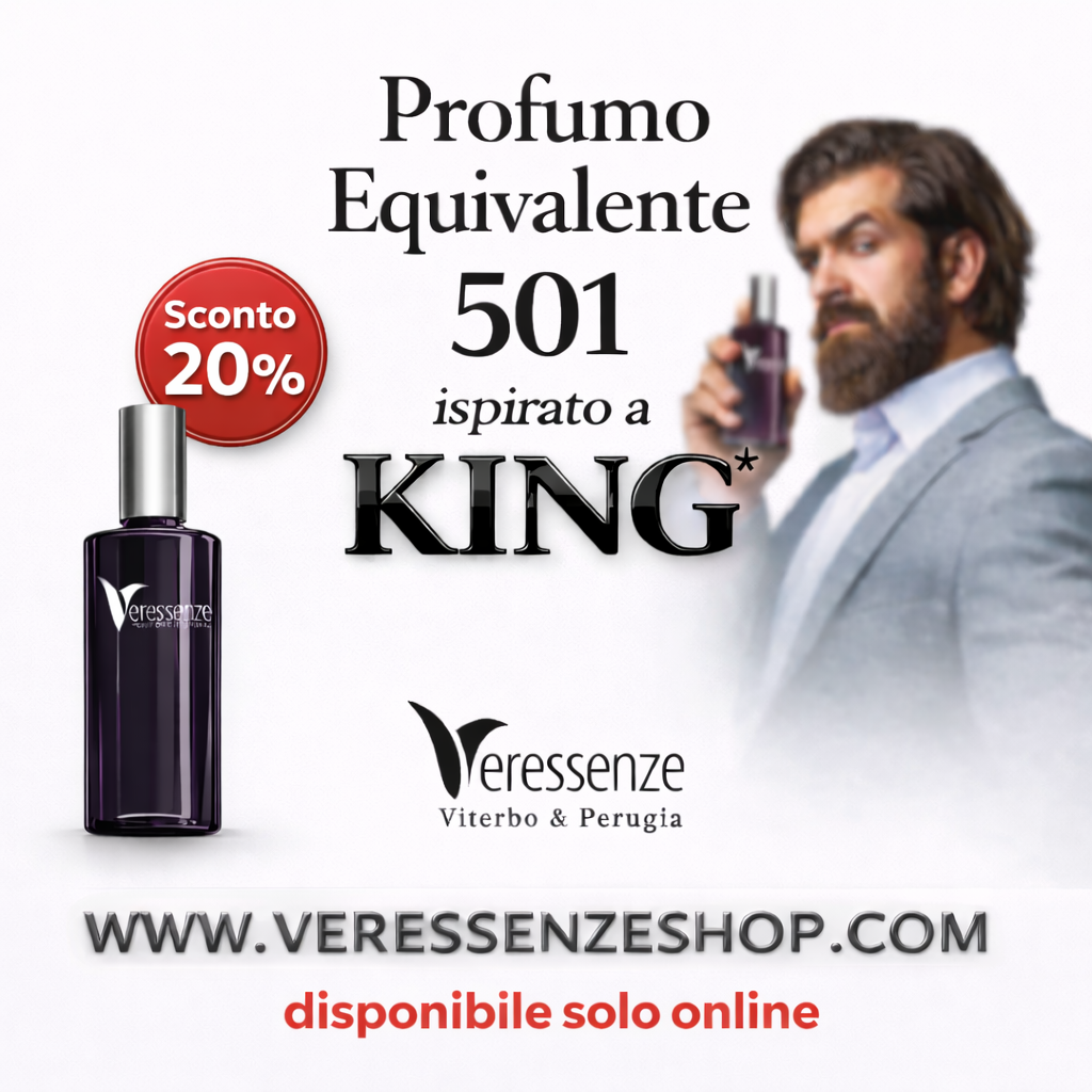 Veressenze 501 | ispirato a KING*