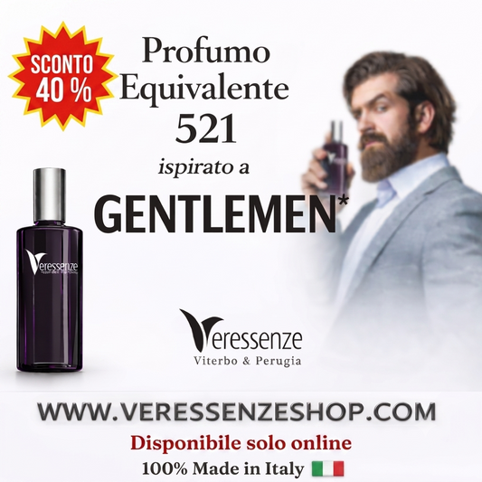 Veressenze 521 | ispirato a GENTLEMEN*