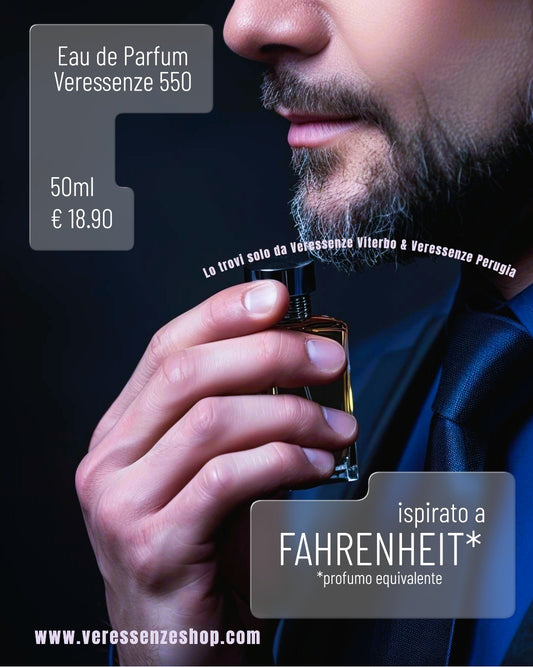 Profumo Veressenze 550 - stessa famiglia olfattiva di FAHRENHEIT*