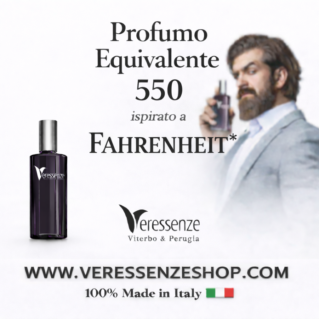 Veressenze 550 | ispirato a FAHRENHEIT*