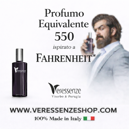 Veressenze 550 | ispirato a FAHRENHEIT*