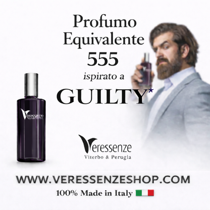 Veressenze 555 | ispirato a GUILTY*