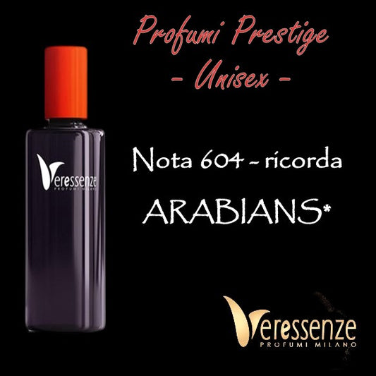 Profumo Veressenze 604 | stessa famiglia olfattiva di ARABIANS*