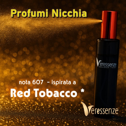 Profumo Veressenze 607 | ispirato a RED TOBACCO*