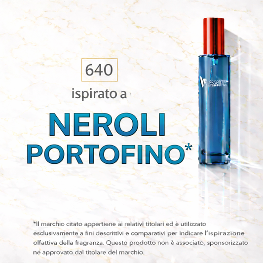 Veressenze 640 | ispirato a NEROLI PORTOFINO*