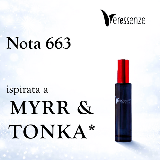 Veressenze Profumo 663 | ispirato a MYRR & TONKA*