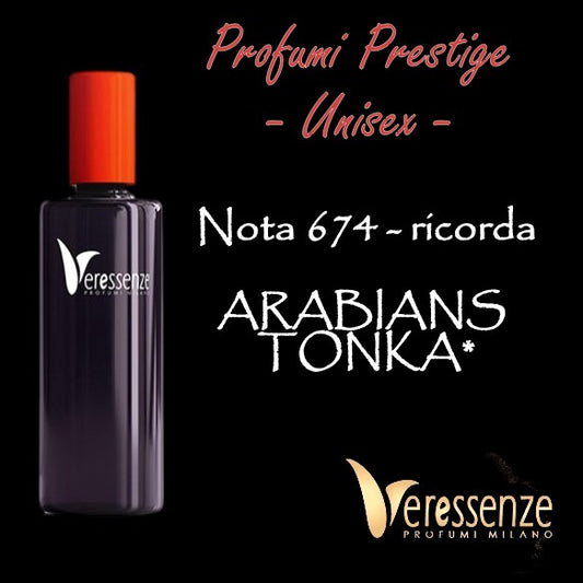 Profumo Veressenze 674 | stessa famiglia olfattiva di ARABIANS TONKA*