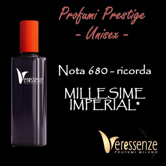 Profumo Veressenze 680 - stessa famiglia olfattiva di MILLESIME IMPERIAL*