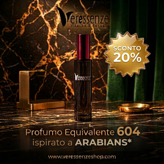 Veressenze 604 | ispirato a ARABIANS*